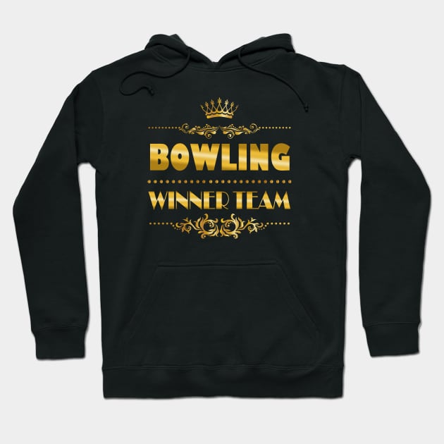 Bowling Winner Team Hoodie by Foxxy Merch